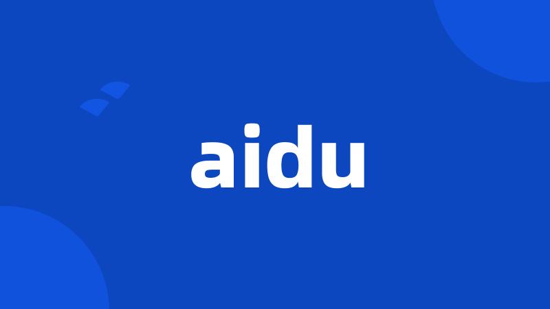 aidu