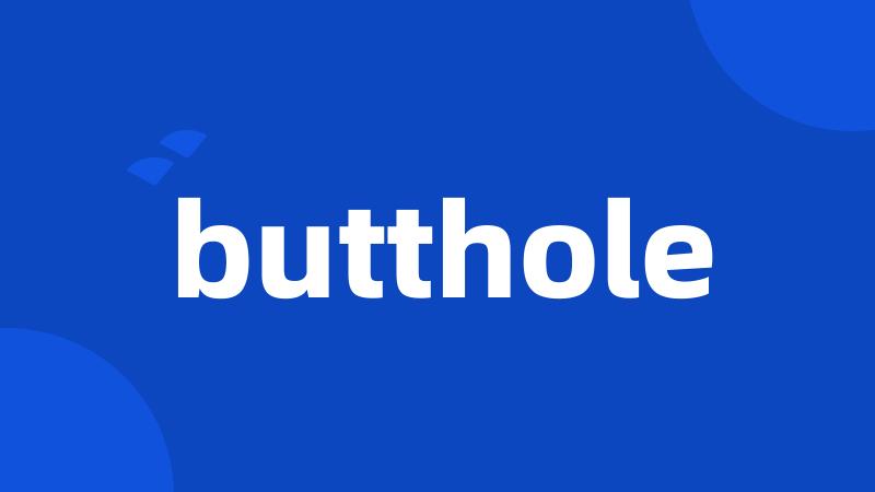 butthole