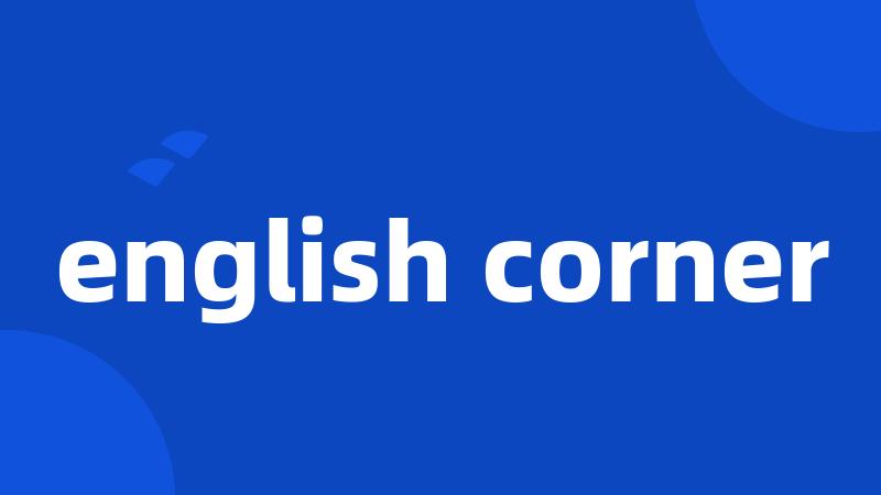 english corner