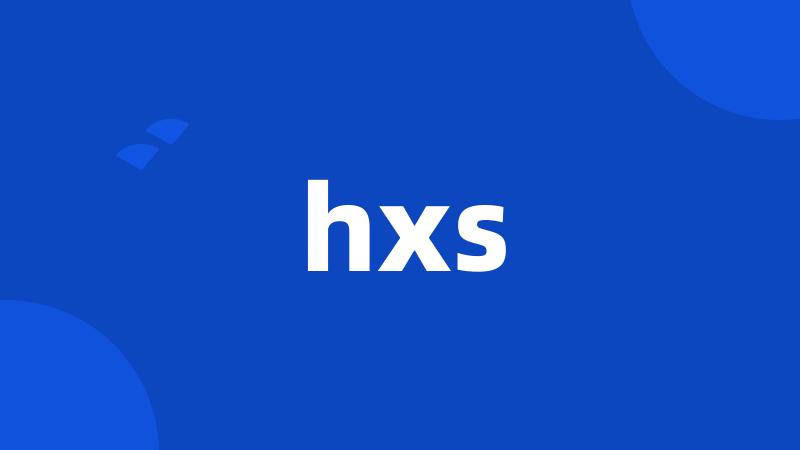 hxs