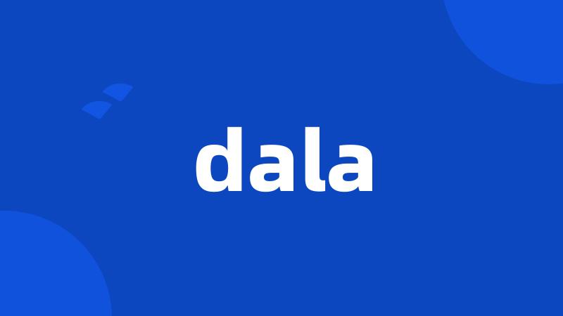 dala