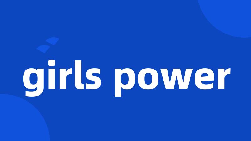 girls power