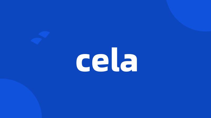 cela