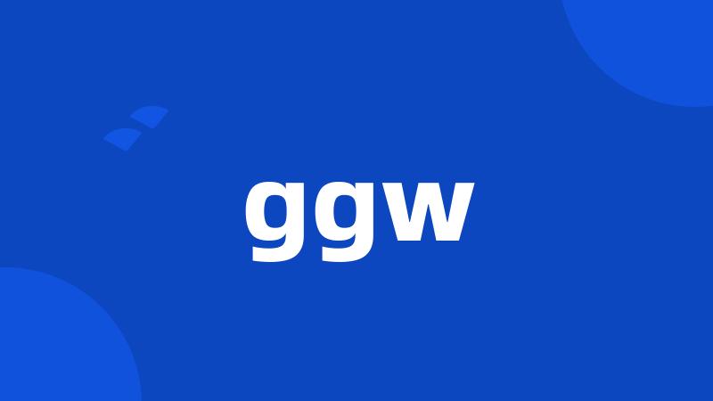 ggw