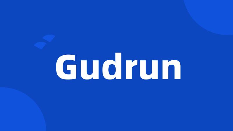 Gudrun