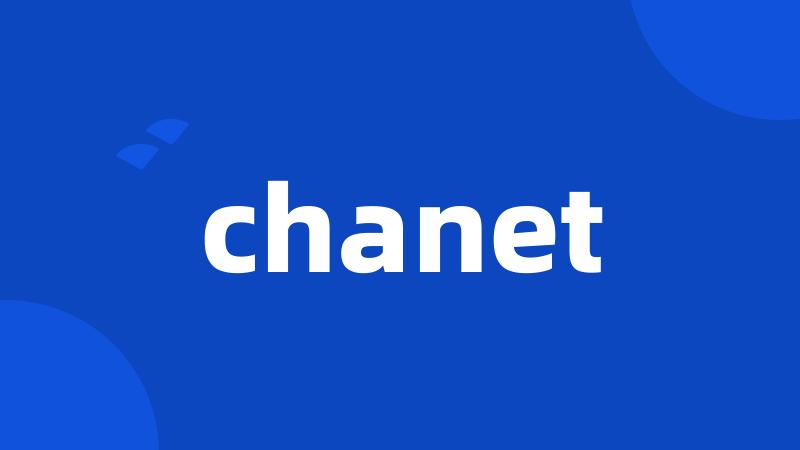 chanet