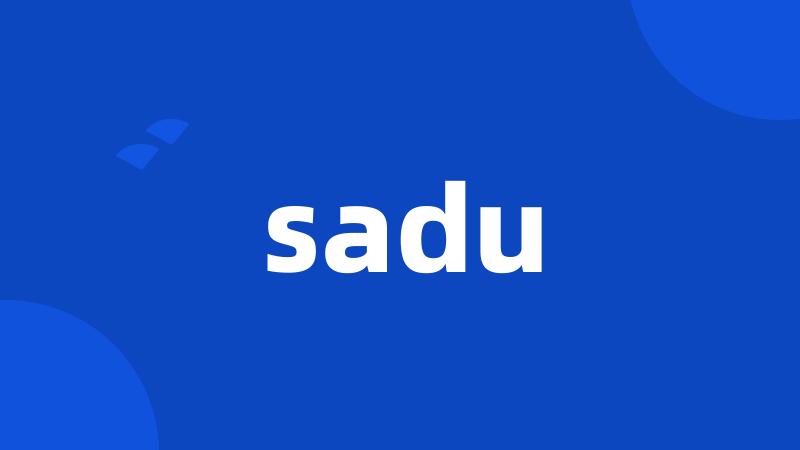 sadu