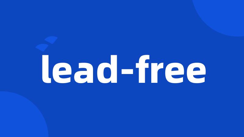 lead-free