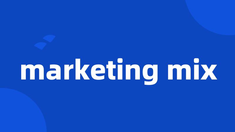 marketing mix