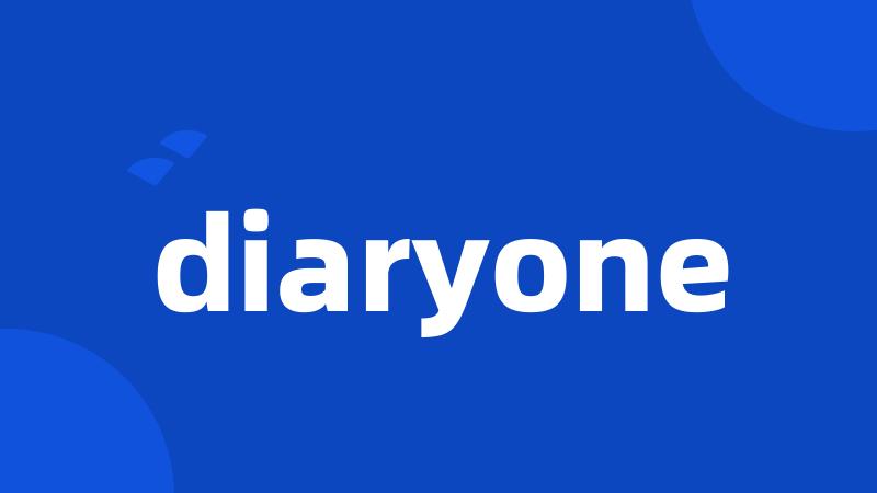 diaryone