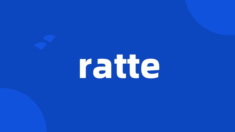 ratte