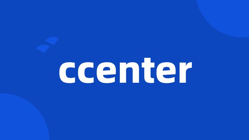 ccenter