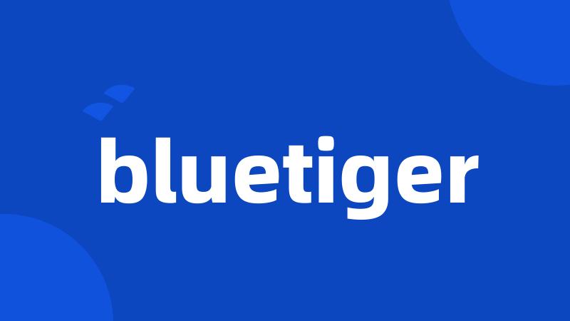 bluetiger