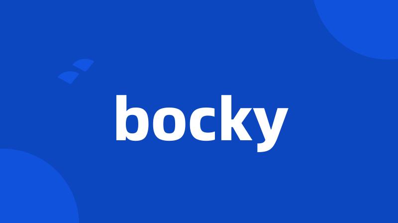 bocky