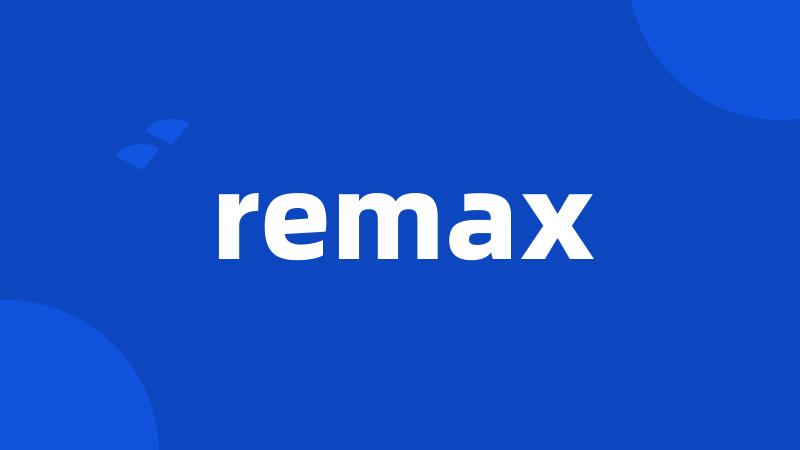 remax