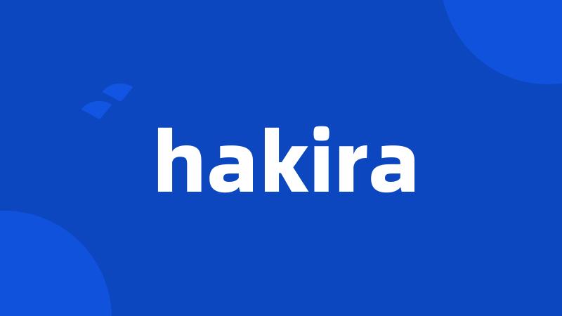 hakira