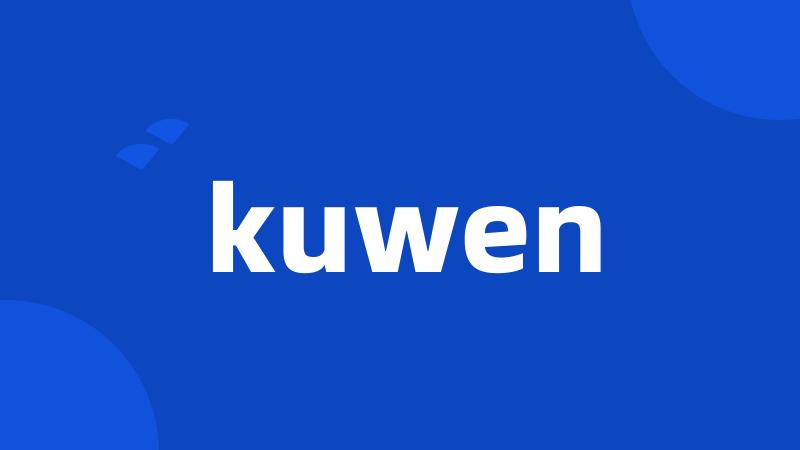 kuwen