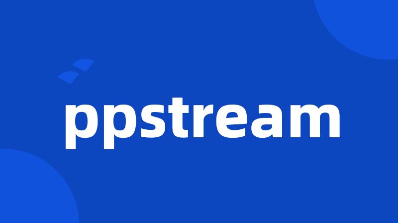 ppstream