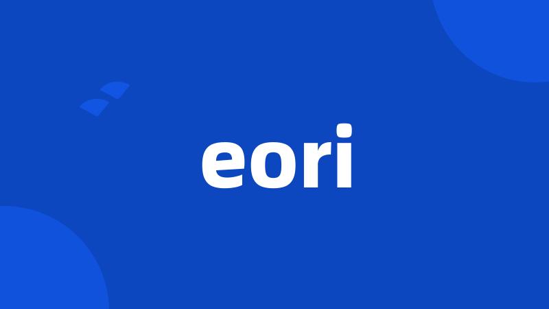 eori