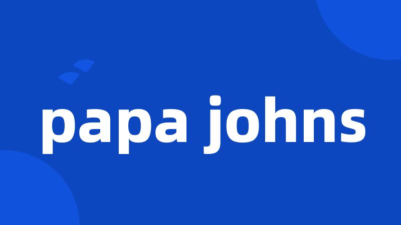 papa johns