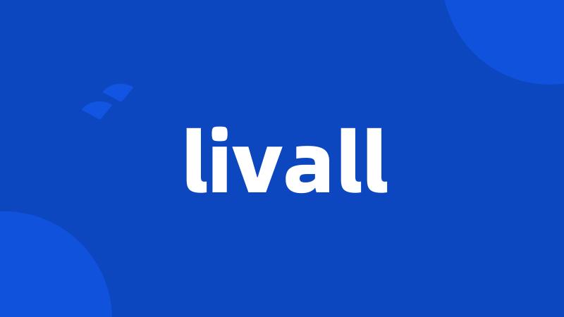 livall