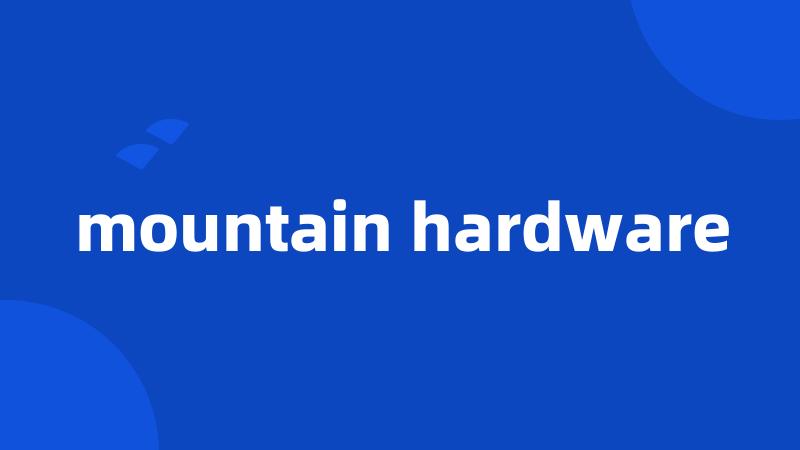 mountain hardware