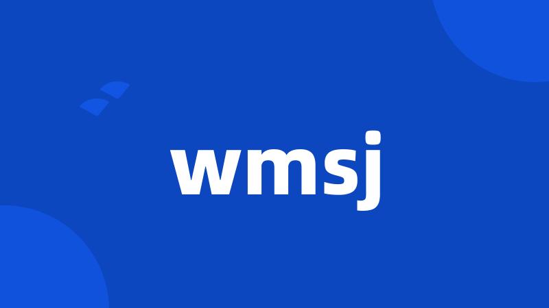 wmsj