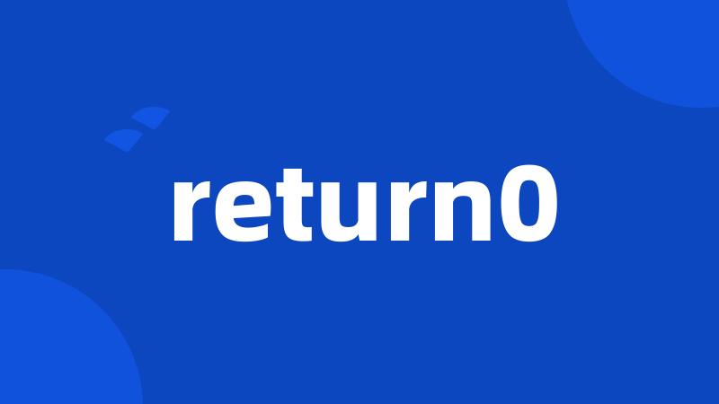 return0