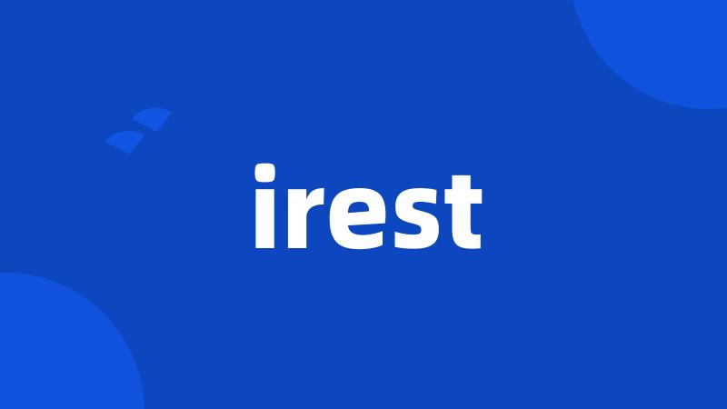 irest