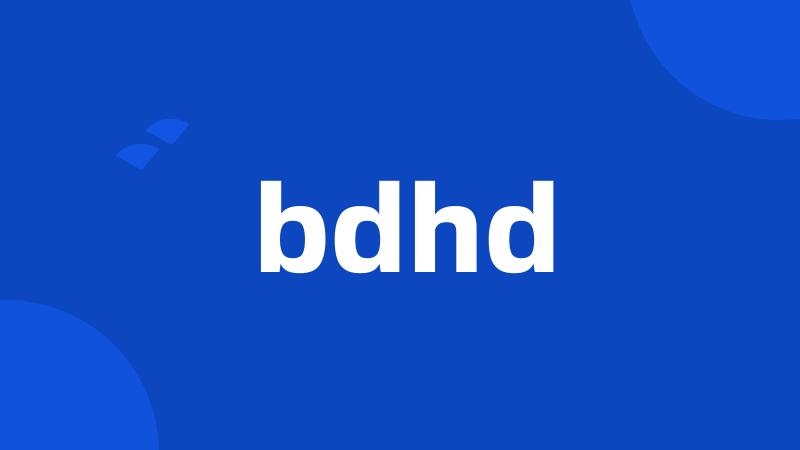 bdhd