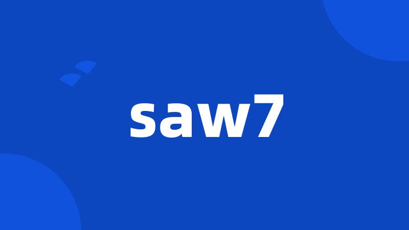 saw7