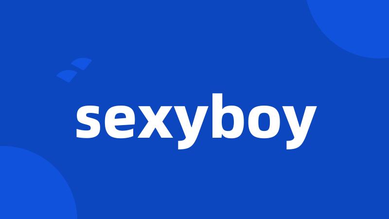 sexyboy