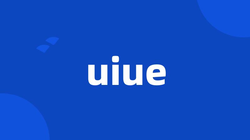 uiue