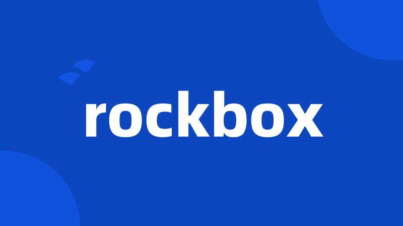 rockbox