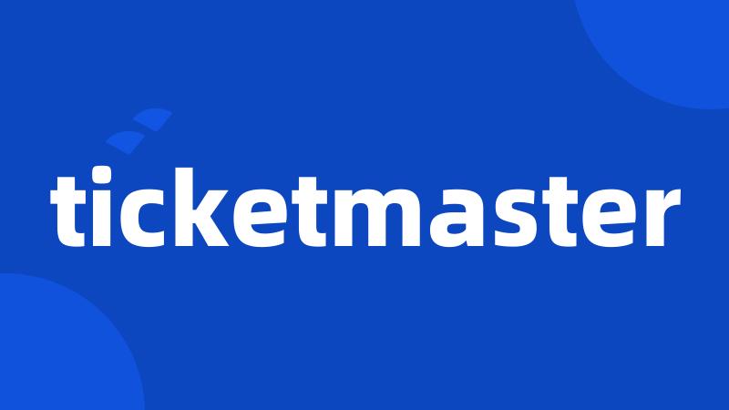 ticketmaster