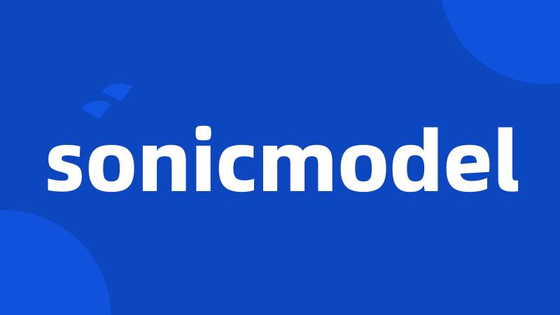 sonicmodel