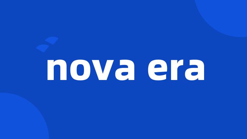 nova era