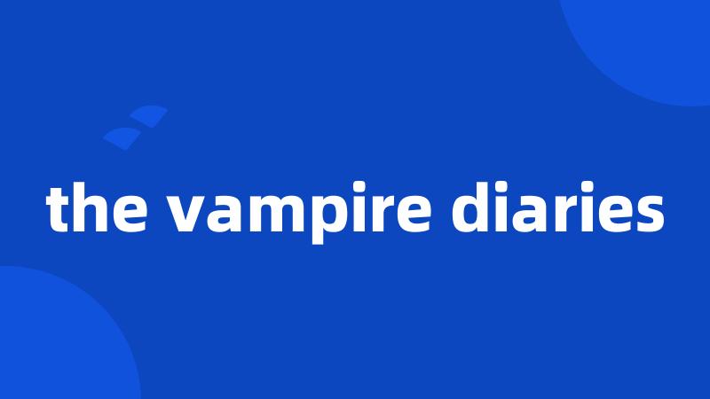 the vampire diaries