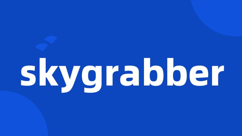 skygrabber