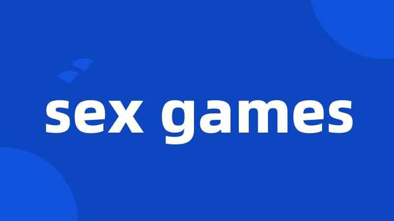 sex games