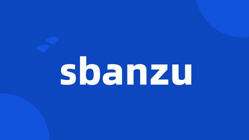 sbanzu