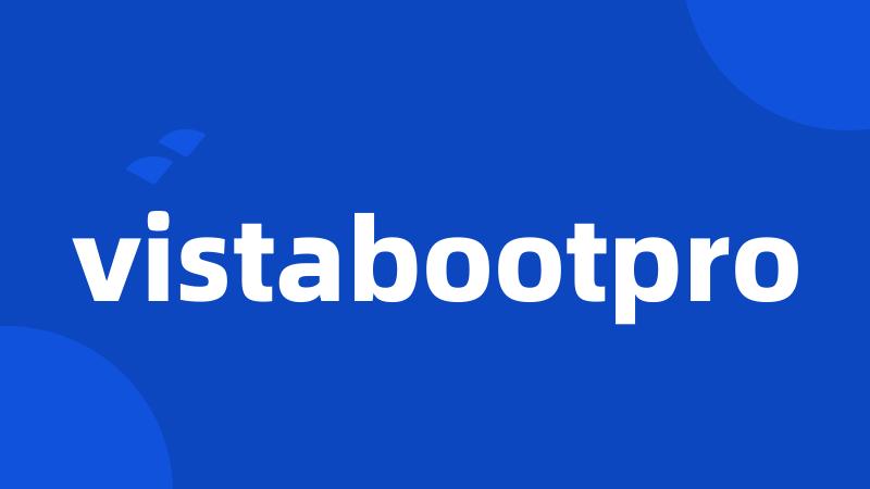 vistabootpro