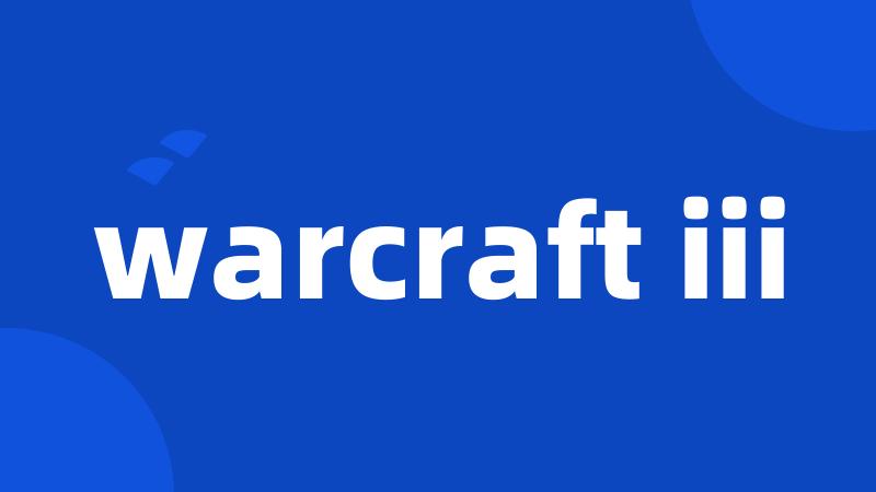 warcraft iii