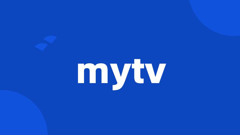 mytv