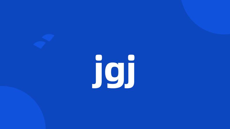 jgj