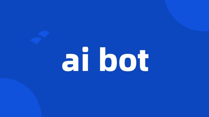 ai bot