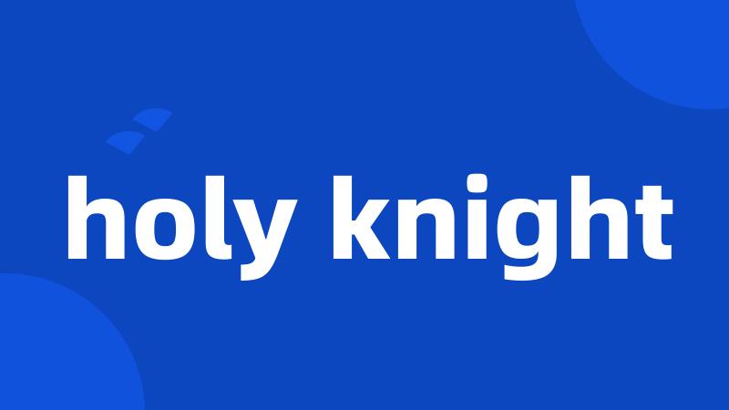 holy knight