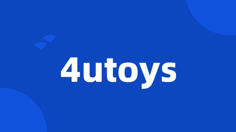 4utoys