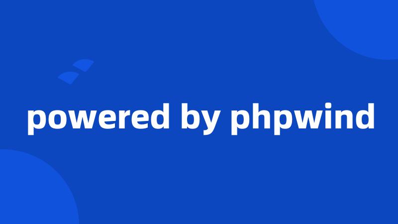 powered by phpwind