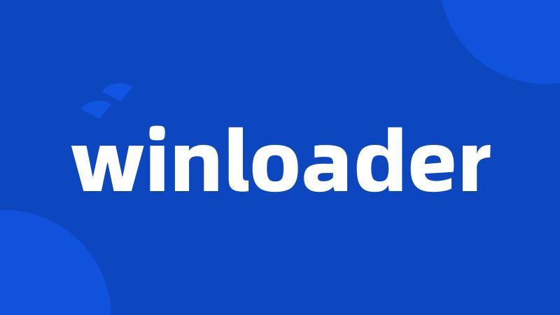 winloader